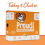 Proudi Cat Raw Food - Turkey and Chicken 1.08Kg